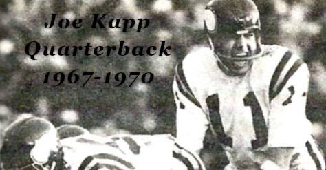 Joe Kapp, Quarterback 1967 to 1970