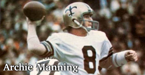 Archie Manning Quarterback, 1971 to 1984