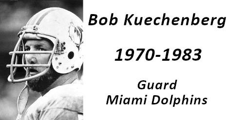 Bob Kuechenberg Miami Dolphins FB