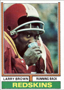 Larry Brown 1974 Washington Redskins Topps Card