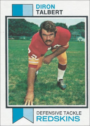 Diron Talbert 1973 Washington Redskins Topps Football Card #19