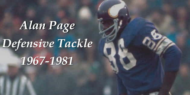 Alan Page, Defensive Tackle 1967 to 1981