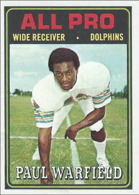Paul Warfield 1974 Miami Dolphins Topps All Pro Card #128
