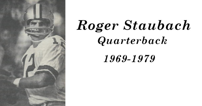 Roger Staubach, Quarterback 1969 to 1979