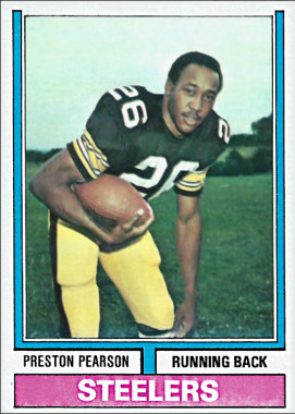 Preston Pearson 1974 Pittsburgh Steelers Topps NFL Football Trading Card #452
