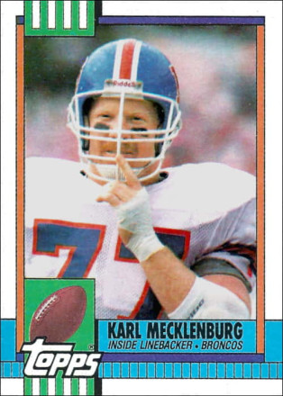 Karl Mecklenburg Denver Broncos 1990 Topps NFL Football Trading Card #35