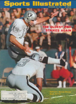 Providing the late-game heroics in 4 victories and a tie, a 43-year old George Blanda is honored on this November issue of Sports Illustrated. 