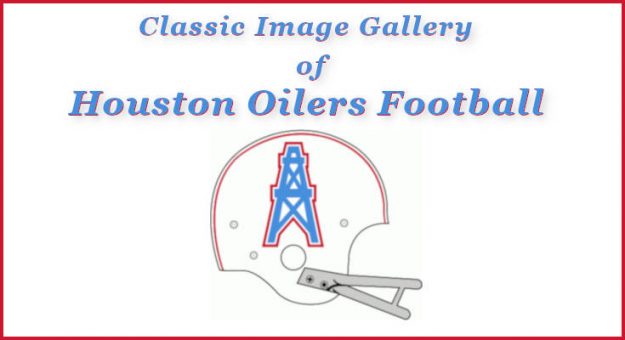 Houston oilers classic history image gallery