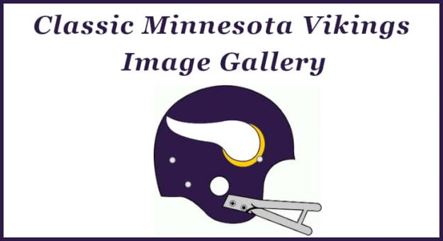 Minnesota Vikings Football History Image Gallery