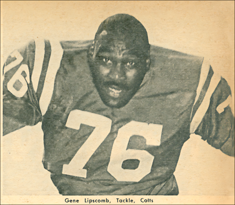 Gene Lipscomb - Classic Baltimore Colts Defensive Tackle