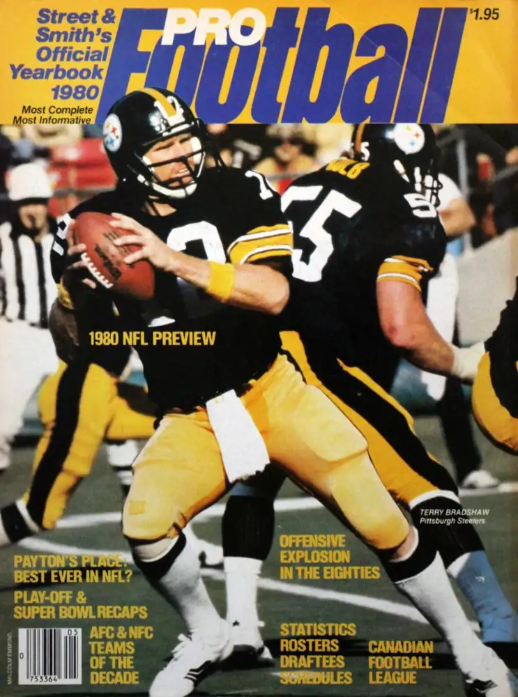 After his 4th Super Bowl win in 1979, Steelers quarterback Terry Bradshaw is the cover focus of this series of Street & Smith's previewing the upcoming 1980 NFL season. Bradshaw would have another good year passing for 3339 yards, 24 touchdowns and a 75.0 passer rating.